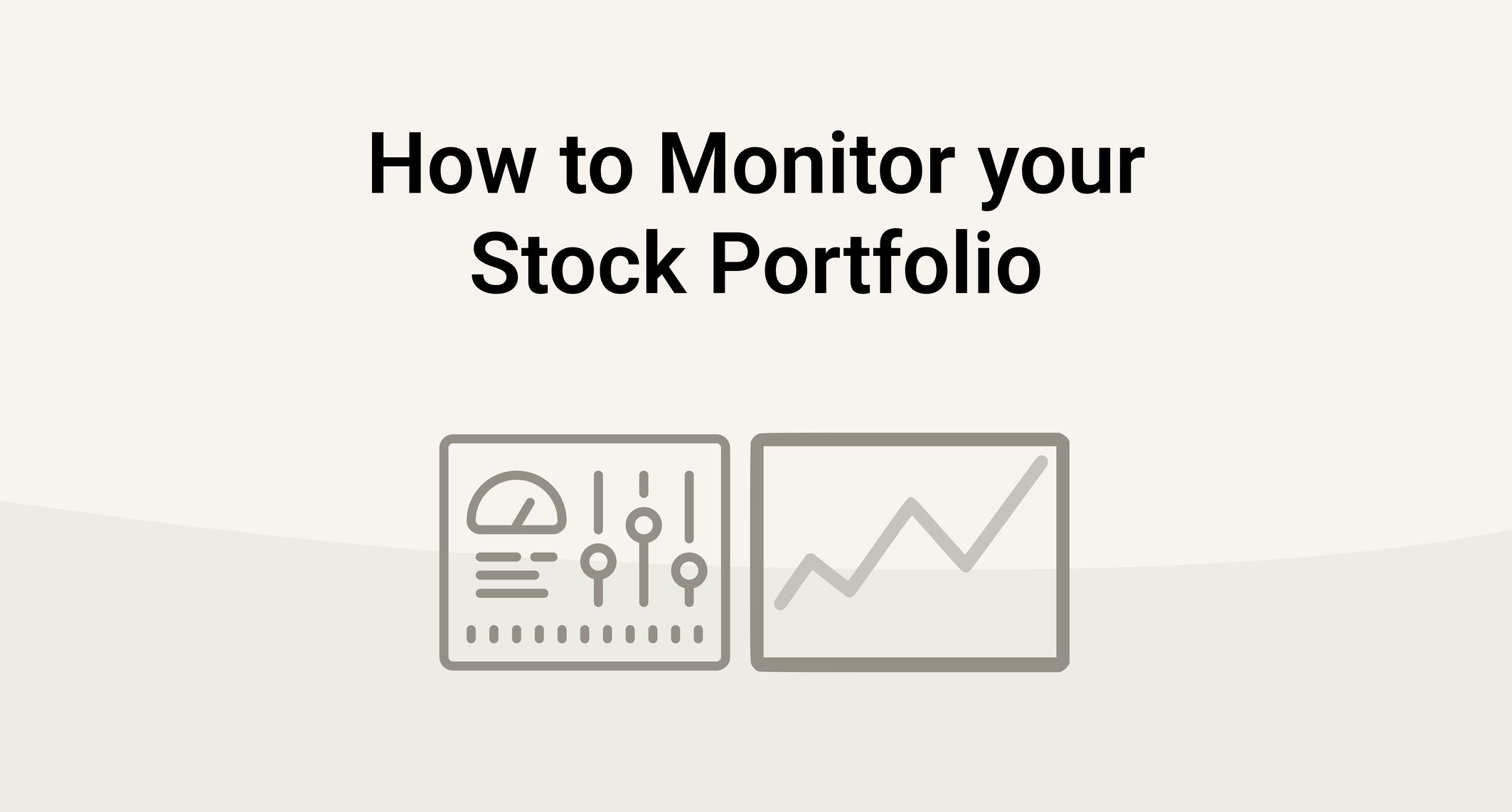 How to Monitor your Stock Portfolio
